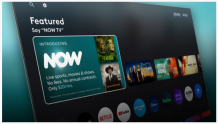 传统电视在转向！有线电视商Comcast宣布推出流媒体电视服务NOW TV