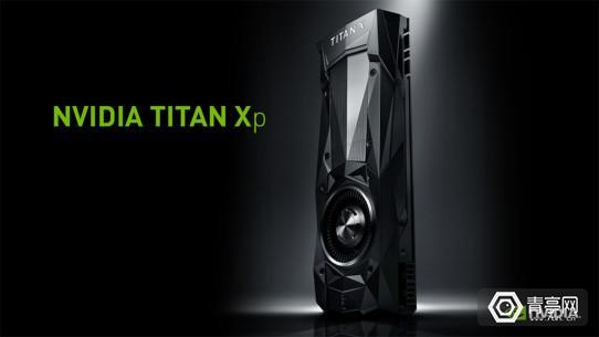 NVIDIA新显卡TITAN X 与TITAN Xp比较指南